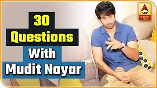 SBS Special: 30 Questions With 'Ishaaron Ishaaron Mein' Actor Mudit Nayar | Saas Bahu Aur Saazish