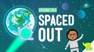 Spaced Out: Crash Course Kids #25.1