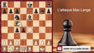 Ouverture italienne : L'attaque Max Lange aux échecs pour débutants