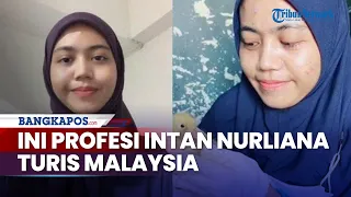Cuma Tahan 4 Jam di Jakarta, Intan Nurliana Turis Malaysia Ngaku Kapok ke Indonesia, Ini Profesinya