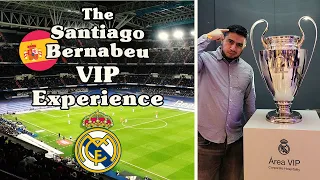 Santiago Bernabeu VIP Real Madrid Experience