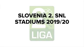 2019-2020 Slovenia Second League Stadiums | Stadium Plus