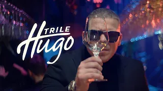 TRILE - HUGO (OFFICIAL VIDEO)