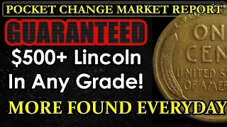 KING OF LINCOLN CENTS! Highly Desirable In Just About Any Grade! POCKET CHANGE MARKET REPORT