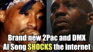 New Tupac aka 2Pac and DMX AI song SHOCKS the internet