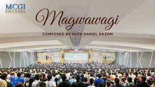 Magwawagi | Composed by Kuya Daniel Razon | Official Music Video