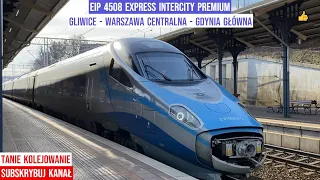 EIP 4508 Express InterCity Premium Gliwice - Gdynia Główna Alstom EMU250 Pendolino Tanie Kolejowanie