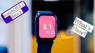 watchOS 8.1 Beta 2 is Out! - What's New?