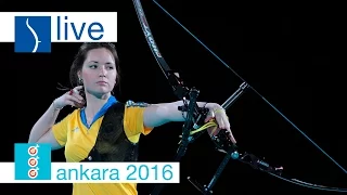 Live: Recurve Finals | Ankara 2016