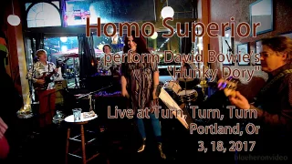 Homo Superior performs David Bowie's "Song for Bob Dylan"