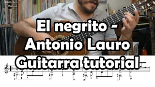 Vals "El negrito" / Antonio Lauro - Guitarra tutorial