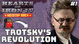 No Step Back! DLC - Hearts of Iron 4, Trotsky's World Revolution Begins! #1