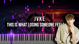 JVKE - this is what losing someone feels like | Piano Cover + Sheet Music