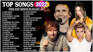 TOP 40 Songs of 2021 2022  Best English Songs 2021 (Best Hit Music Playlist) #TopSongs2022 #PopSong