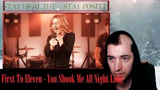 "You Shook Me All Night Long" - AC/DC (Cover by First to Eleven) Reaction