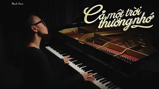 🎵 ‘Cả Một Trời Thương Nhớ’ Piano || MANH PIANO Official