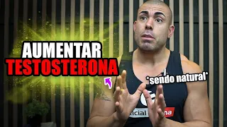 Como naturais podem aumentar testosterona?