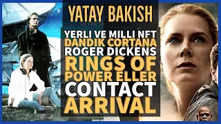 RINGS of POWER Elleri, HALO Dizisi, ROGER DICKENS REİS, CONTACT ve ARRIVAL - YATAY BAKIŞ