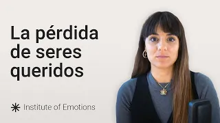 La pérdida de seres queridos 🦋 Sara Pallarès