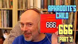 Listening to Aphrodite's Child: 666 (Part 3)