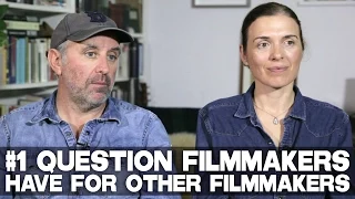 The #1 Question Filmmakers Have For Other Filmmakers by Diane Bell & Chris Byrne