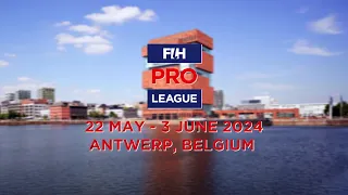 FIH Hockey Pro League Season 5: Antwerp | Mini-Tournament Promo | 22 May - 3 June