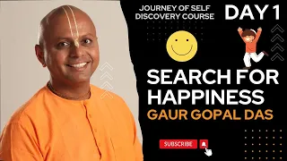 JOSD DAY 1 - Search for Happiness | Gaur Gopal Das | Full lecture| Best Motivational Speaker