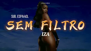 Iza - Sem Filtro // sub. español