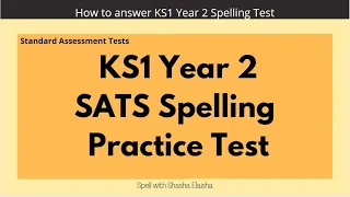 How to spell | KS1 year 2 SATS SPELLING