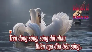 karaoke Đôi Bờ  Giọng Nữ  Nhạc Nga Đoàn Đức Tú ha 1,5 tone