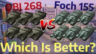 Obj 268 VS Foch 155! - SHOWDOWN (Which Is Better?) | WOT BLITZ