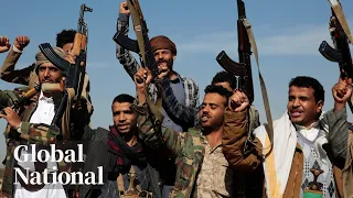 Global National: Feb. 4, 2024 | US, UK launch new wave of strikes on Yemen’s Houthis over weekend