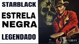 Estrela Negra 1966 - Faroeste Legendado