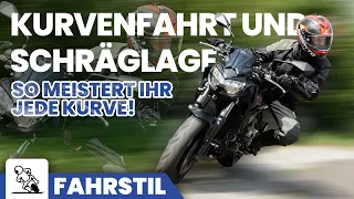 Fahrtechnik Kurvenfahrt und Schräglage - so meistert ihr mit dem Motorrad jede Kurve!