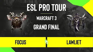 WC3 - FoCuS vs. LawLiet - DreamHack Warcraft 3 Open: Summer 2020 - Grand Final - AS