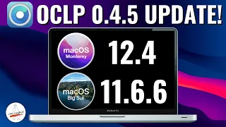 OpenCore Legacy Patcher 0.4.5 Update - Fixes 12.4 Bluetooth issues on 2008-2011 Macs + More!