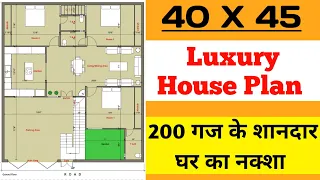 40x45 Luxurious House Plan || 200 गज के शानदार घर का नक्शा || 1800 sqft House Design || Plan - 42🏡