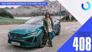 PEUGEOT 408 | una berlina fastback con aires de SUV | Review | Prueba