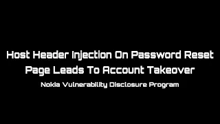 Host Header Injection on password reset page can leads to account takeover | apportal.nokia.com