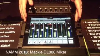 NAMM 2013: Mackie DL806 Mixer