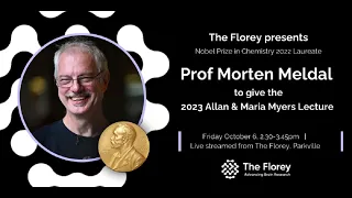 Nobel Laureate Professor Morten Meldal delivers the Allan and Maria Myers Lecture for 2023