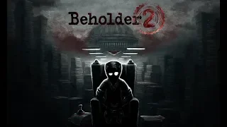 РАБОТА В МИНИСТЕРСТВЕ - Beholder 2 - #1