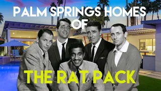 The Homes of the Rat Pack in Palm Springs | Frank Sinatra, Dean Martin & More | Celebrity Home Tour