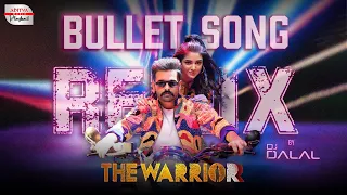 Bullet Remix | DJ Dalal | The Warriorr Telugu | Ram Pothineni, Krithi Shetty | Simbu | DSP