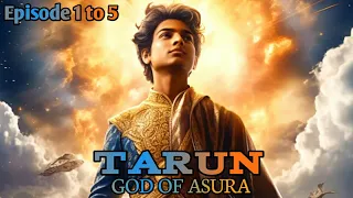 Tarun God Of Asura Episode 1 to 5 Pocketfm new story| #pocketfmnewstories #mrtialworld #novelstories