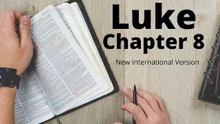 Luke 8 NIV Audio Bible