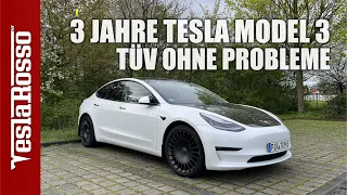 3 Jahre Tesla Model 3 Long Range - TÜV ohne Probleme
