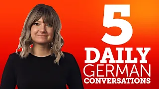 5 Daily German Conversations - Learn Basic German Phrases