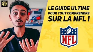 LA NFL : LE GUIDE ULTIME DU FOOTBALL AMÉRICAIN