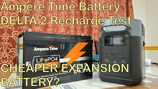 Ampere (now LiTime) Time Battery Recharging EcoFlow DELTA 2 | Cheaper Expansion Battery?